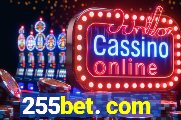 255bet. com